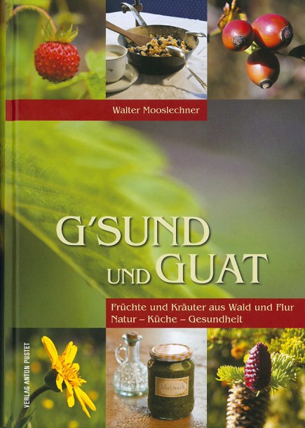 Titelseite des Buches "G´SUND und GUAT"